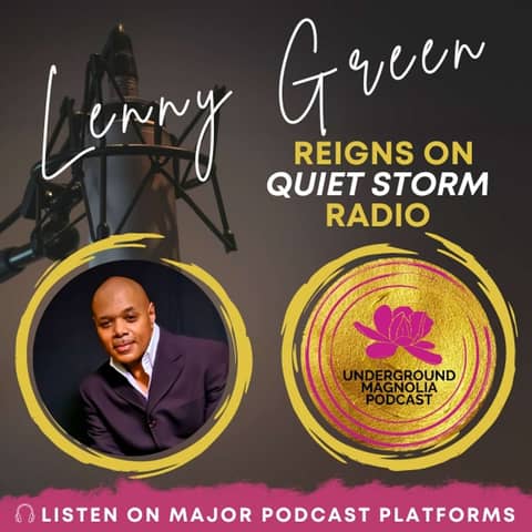 Lenny Green Reigns on 'Quiet Storm' Radio