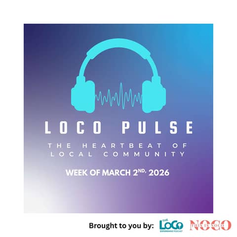 The LOCO PULSE | Week of March 2nd, 2026
