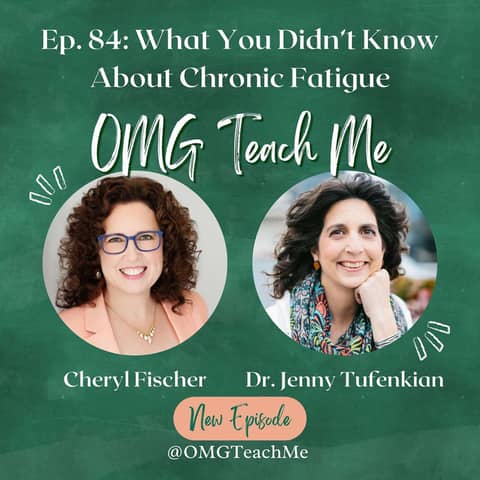 Ep. 84: What You Didn't Know About Chronic Fatigue, with Jenny Tufenkian, ND