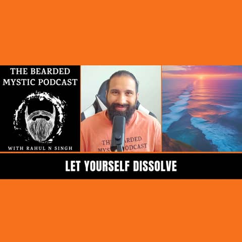 Dissolving Into Awareness: Beyond the 'I' on the Spiritual Path