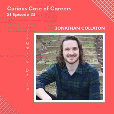 Bonus: Curious Case of Careers | Jonathan Collaton