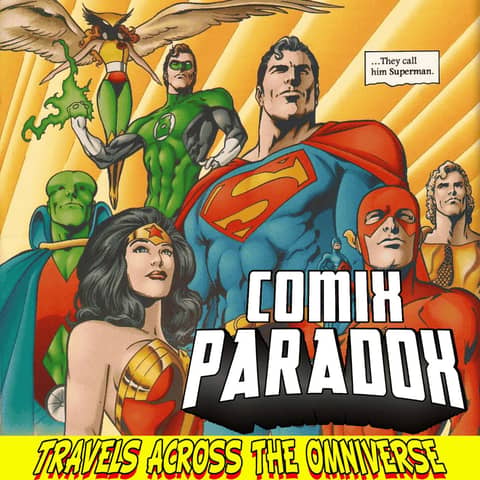 Comix Paradox Podcast Presents JLA: The Nail