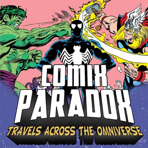 Ep.5 – What If The Alien Costume Had Possessed Spider-Man on Comix Paradox