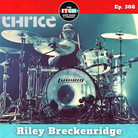 E308 Riley Breckenridge of Thrice on Sharing What You Love, Avoiding Spotify, and Opting Out of Unhealthy Fandom