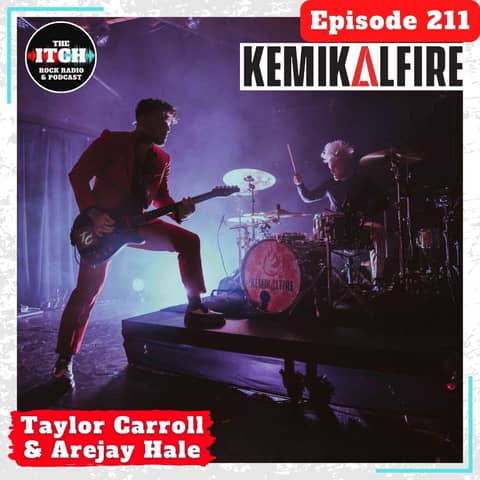 E211 A(nother) Conversation with Taylor Carroll and Arejay Hale of KemikalFire
