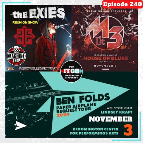 E240 Concert Catch-up: Ben Folds, Lit, The Exies, and more!