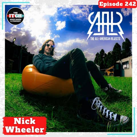 E242 A Conversation with Nick Wheeler of The All-American Rejects