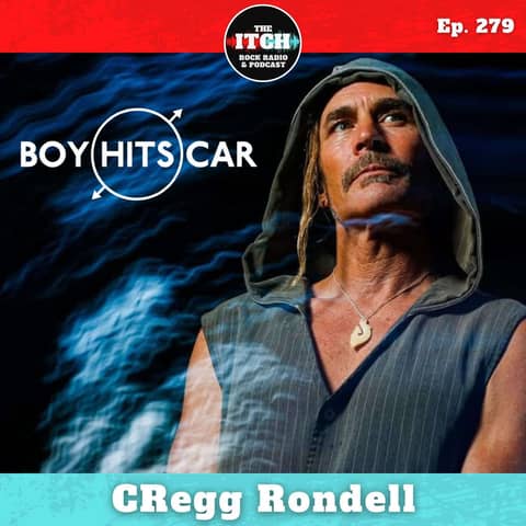 E279 CRegg Rondell of Boy Hits Car on New Music, Returning to the Road, and Being a Blockbuster Stuntman