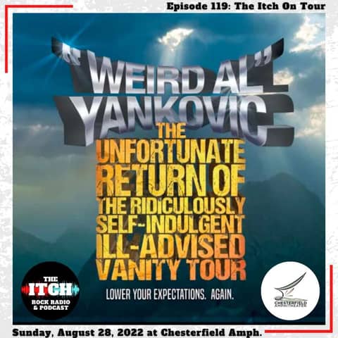 E119 The Itch On Tour: "Weird Al" Yankovic