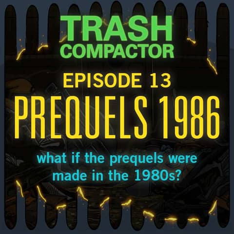 PREQUELS 1986: What if the prequels were made in the 1980s?