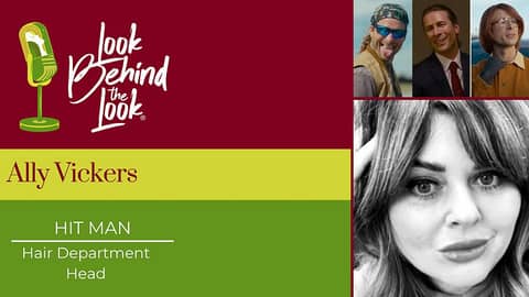 S4 | Ep. 16: Transforming Identities - Ally Vickers on Hair Magic in 'Hit Man'