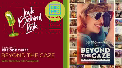 Beyond The Gaze: The Jule Campbell Sports Illustrated Swimsuit Issue Documentary Interview w/Jill Campbell