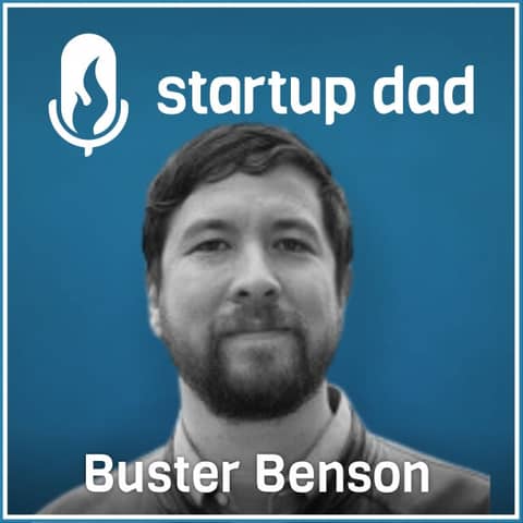 Starting a family while broke, how to navigate divorce with young kids | Buster Benson (father of 2, PM at Medium, Author, Founder)