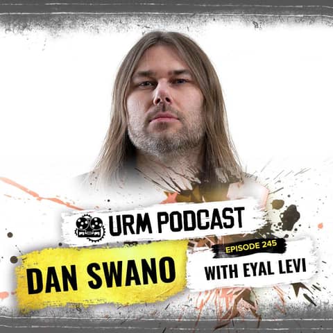EP 245 | Dan Swano