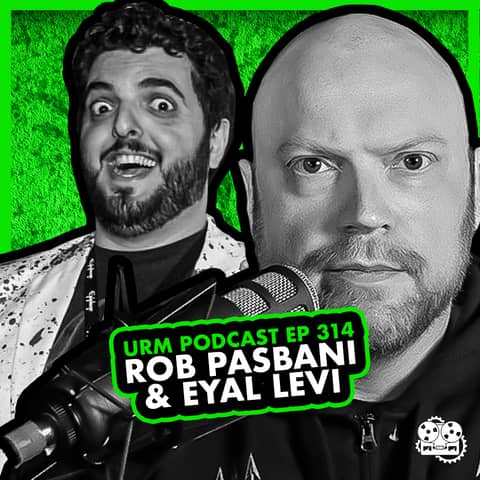 EP 314 | Rob Pasbani