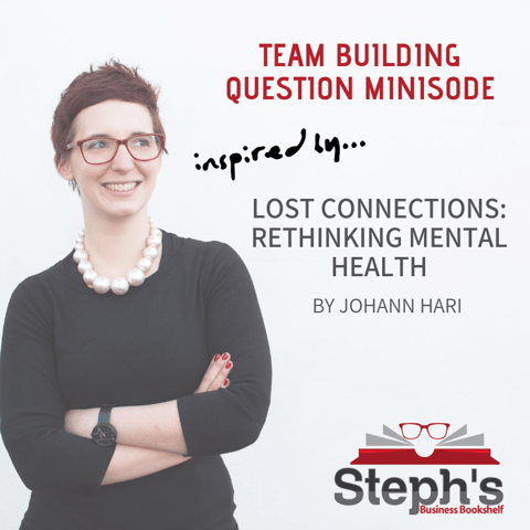 Lost Connections - Team Building Question