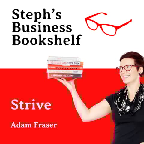 Strive by Adam Fraser: Why you need to start struggling more