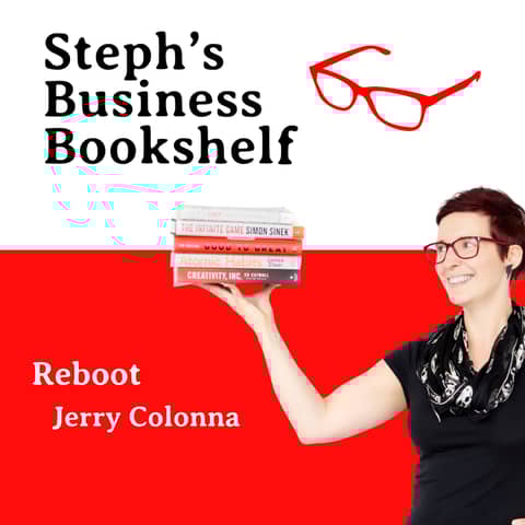 Reboot by Jerry Colonna: How to grow up and be a better leader