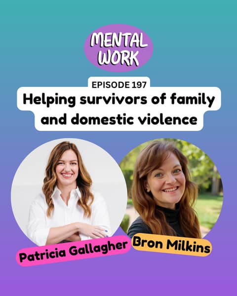 Helping survivors of family and domestic violence (with Patricia Gallagher)