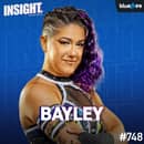 Bayley On WrestleMania, Damage CTRL, Life After Wrestling, Mercedes Moné