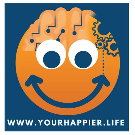 Your Happier Life Your Happier Life