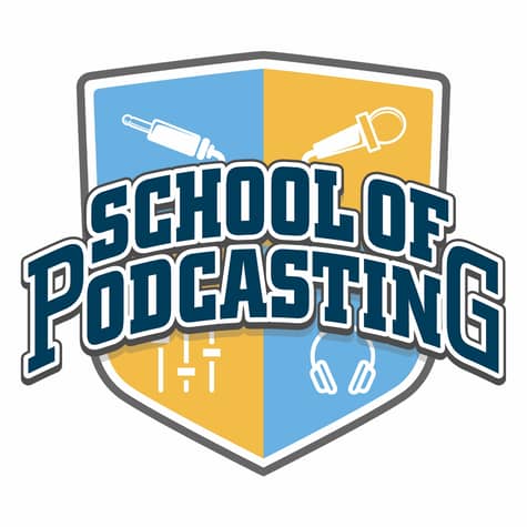 The School of Podcasting The School of Podcasting