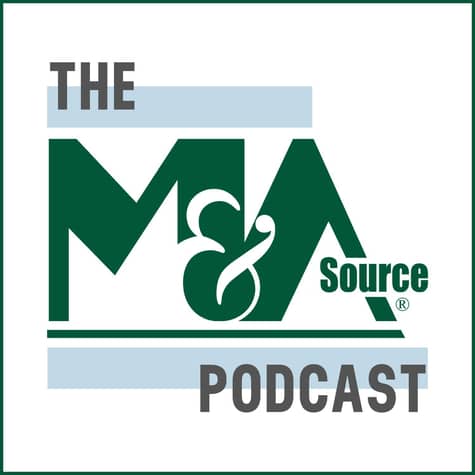 The M&A Source Podcast The M&A Source Podcast