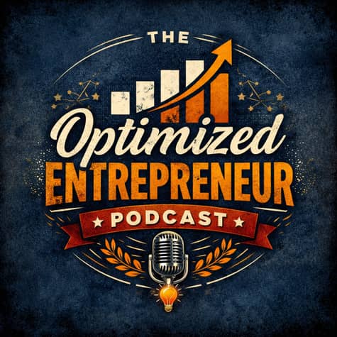 Optimized Entrepreneur