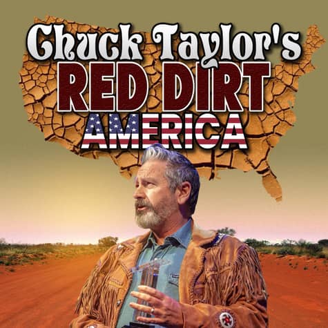 Red Dirt America with Chuck Taylor Red Dirt America with Chuck Taylor