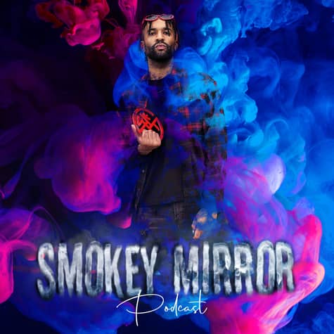 Smokey Mirror Podcast