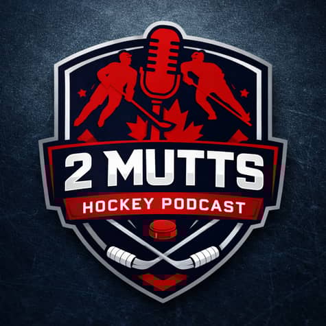 2 Mutts Hockey Podcast 2 Mutts Hockey Podcast