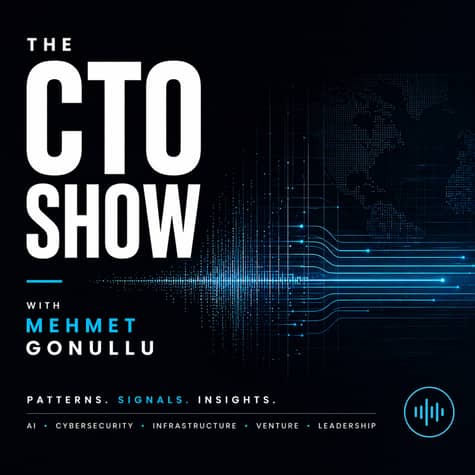 The CTO Show with Mehmet Gonullu