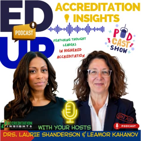 Accreditation Insights: Navigating Excellence Accreditation Insights: Navigating Excellence