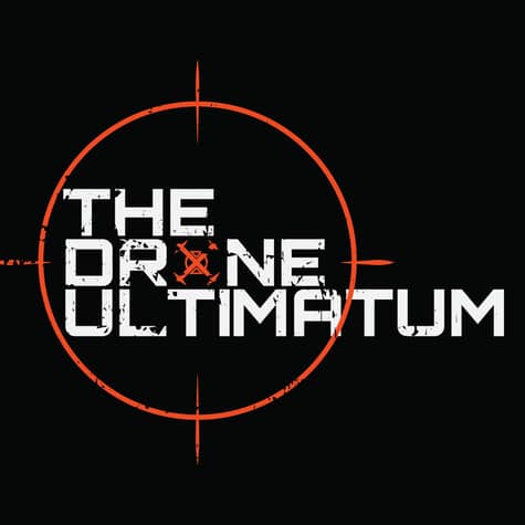 The Drone Ultimatum