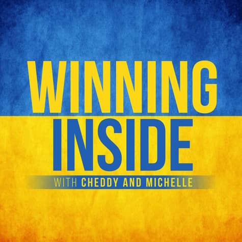 Winning Inside with Cheddy and Michelle