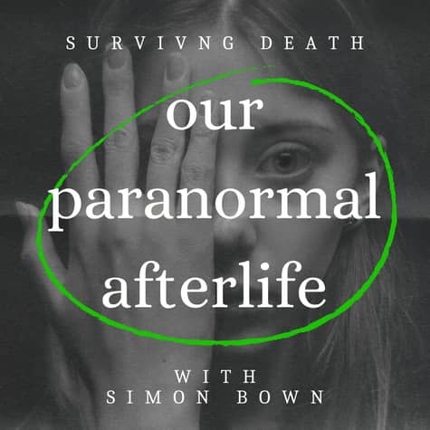Our Paranormal Afterlife