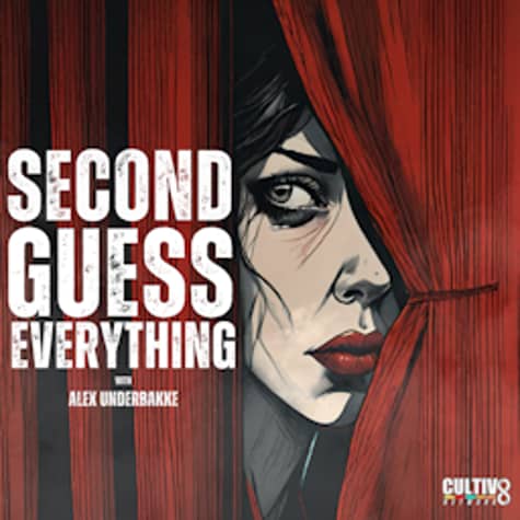 Second Guess Everything