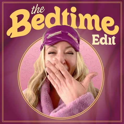 The Bedtime Edit The Bedtime Edit