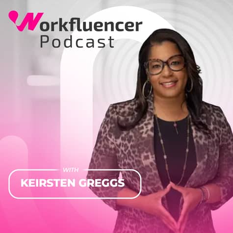 Workfluencer Podcast