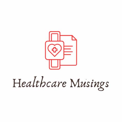 Healthcare Musings