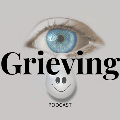 Grieving - A Storytelling Podcast