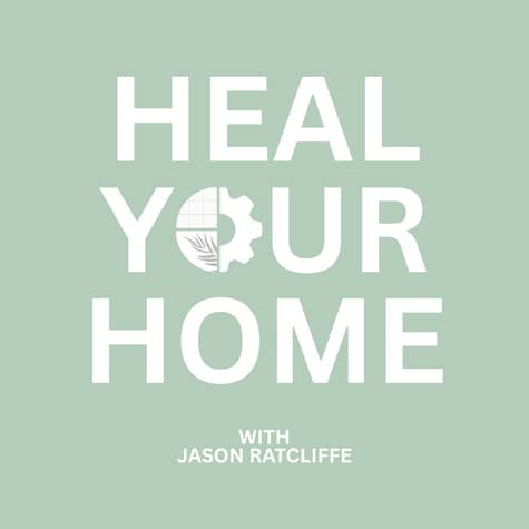 Heal Your Home