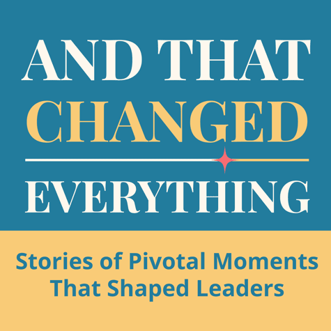 And That Changed Everything