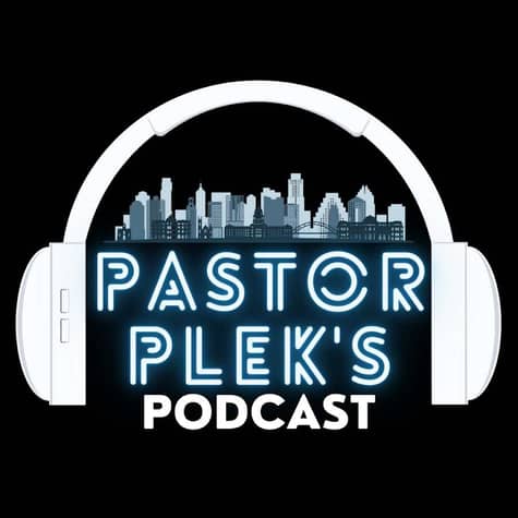 Pastor Plek's Podcast