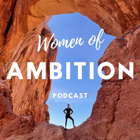 Women of Ambition Podcast Women of Ambition Podcast