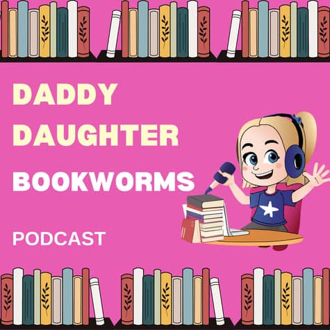 Daddy Daughter BookWorms Daddy Daughter BookWorms