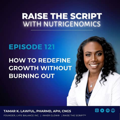 Raise the Script with Nutrigenomics