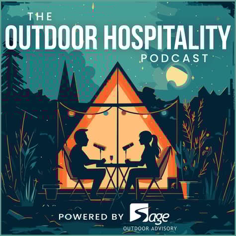 The Outdoor Hospitality Podcast The Outdoor Hospitality Podcast