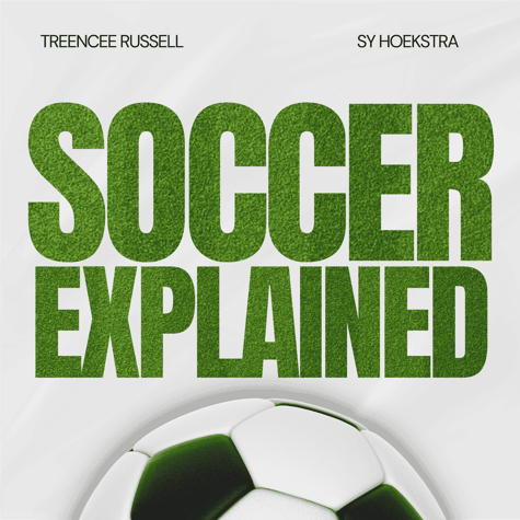 Soccer Explained Soccer Explained