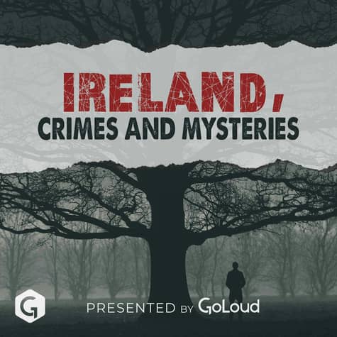Ireland Crimes and Mysteries
